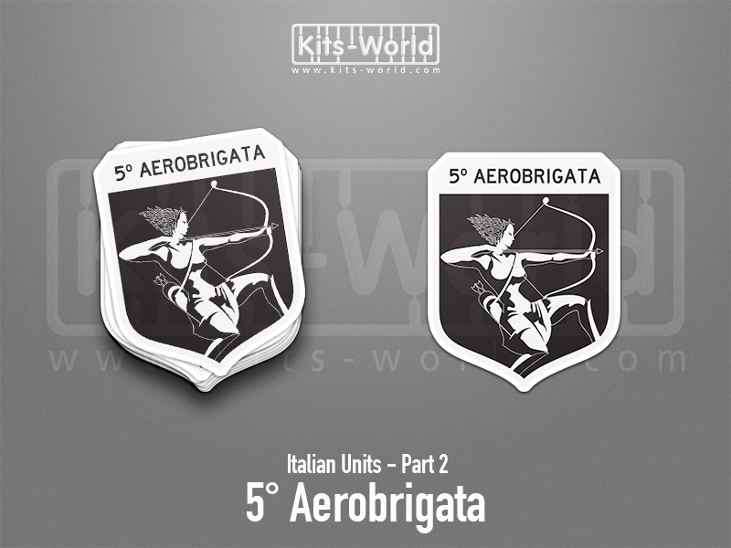 Kitsworld SAV Sticker - Italian Units - 5° Aerobrigata W:80mm x H:100mm 